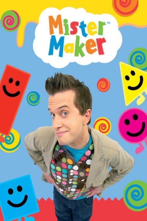 Mister Maker - 2007