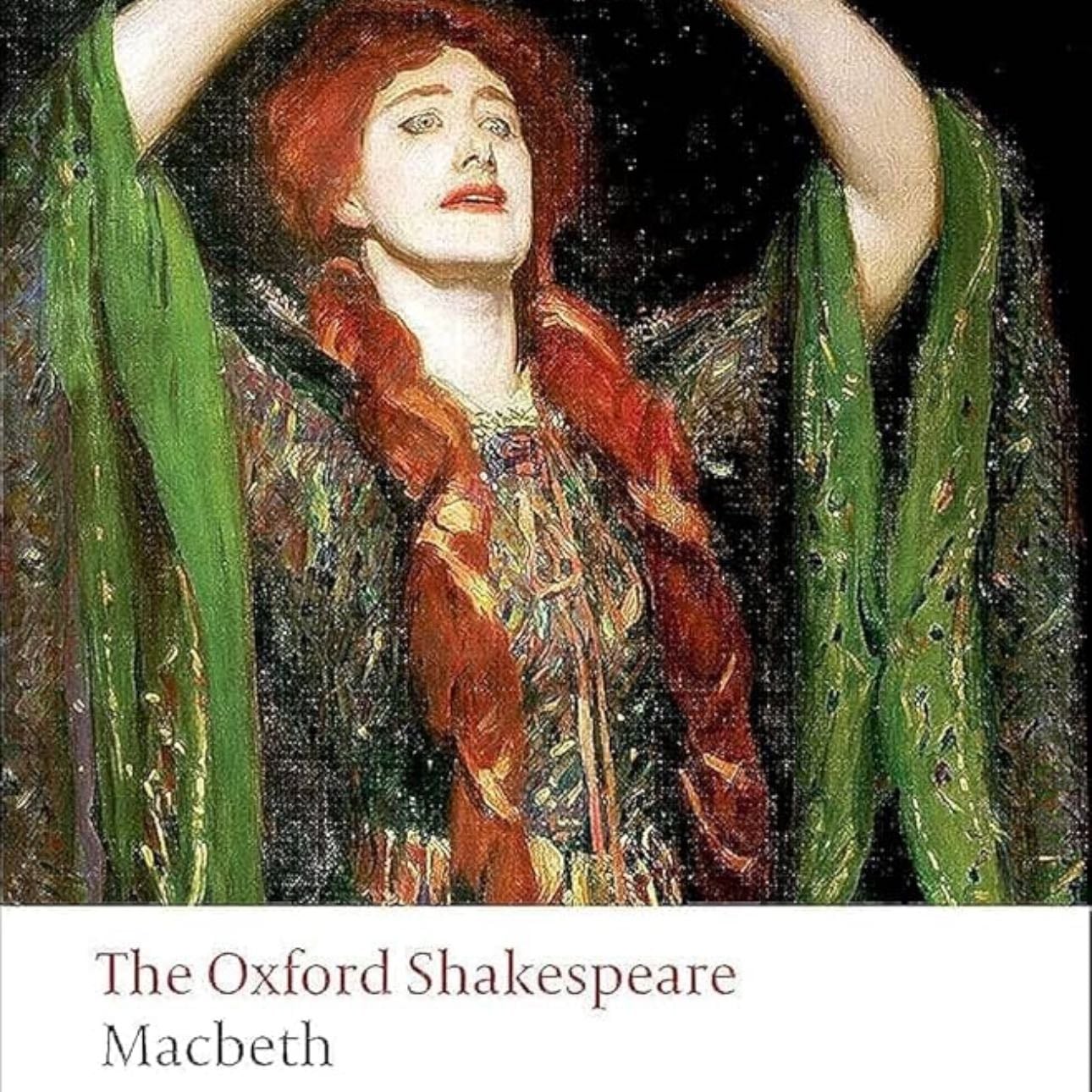 Macbeth - William Shakespeare • 1623