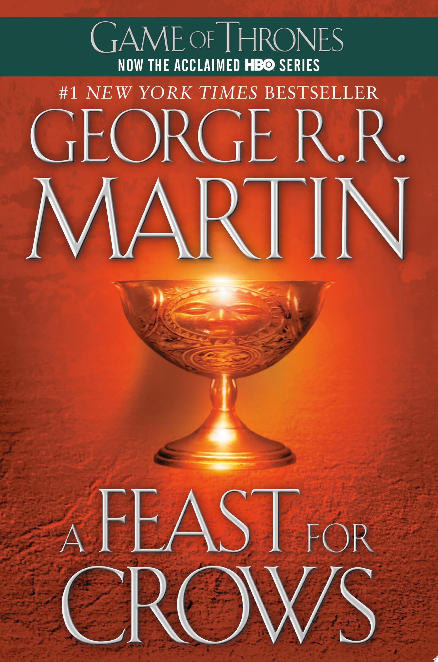 A Feast for Crows - George R. R. Martin · 2007