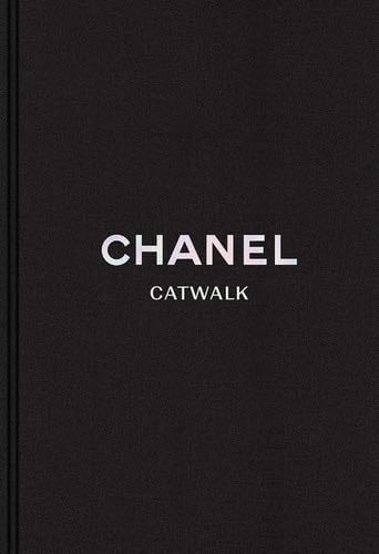 Chanel: The Complete Collections (Catwalk) - Patrick Mauriès, Adélia Sabatini · 2020