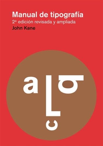 Manual de tipografía - John Kane · 2013