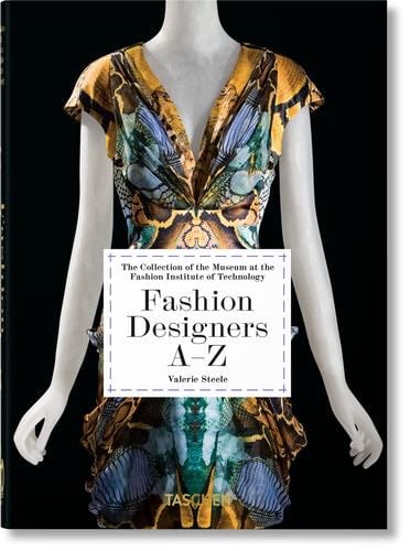 Diseñadores de moda A–Z. 40th Ed. - Valerie Steele, Suzy Menkes · 2023