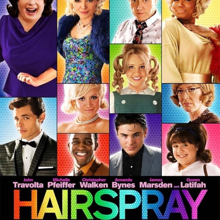 Hairspray - Adam Shankman · 2007