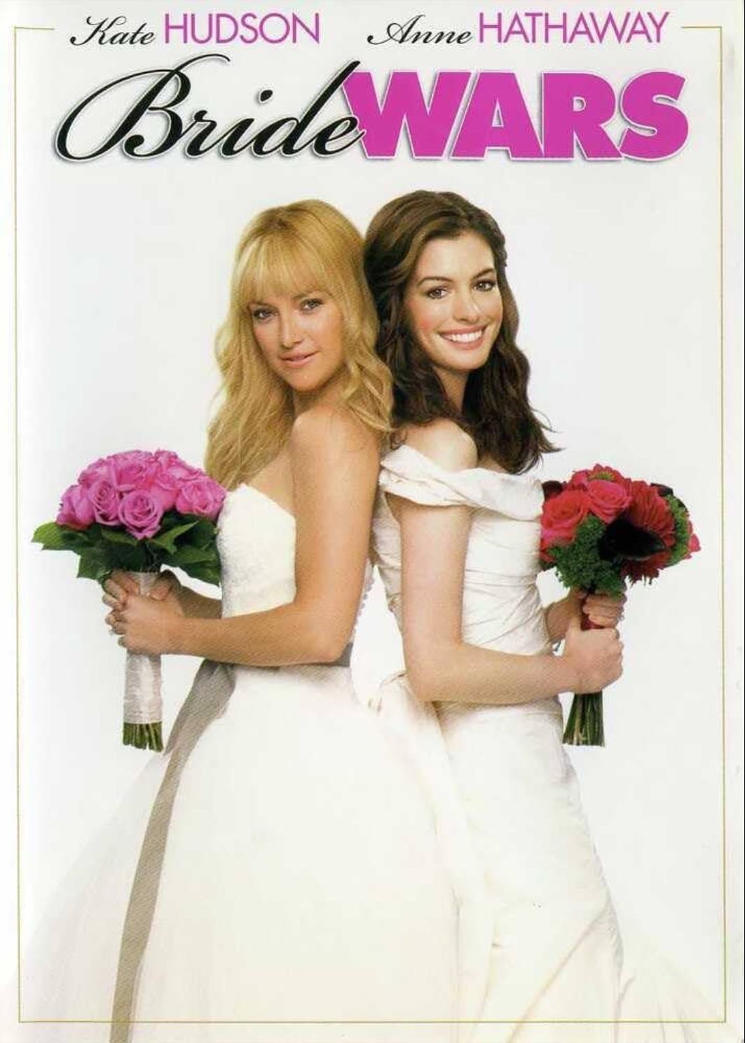 Bride Wars - Gary Winick · 2009