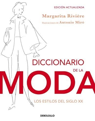 Diccionario de la moda (edición actualizada) (Spanish Edition) - M. Rivière · 2014