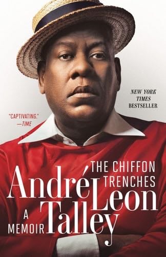 The Chiffon Trenches - André Leon Talley · 2020