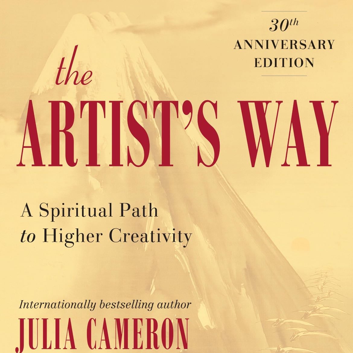 The Artist's Way - Julia Cameron · 1992