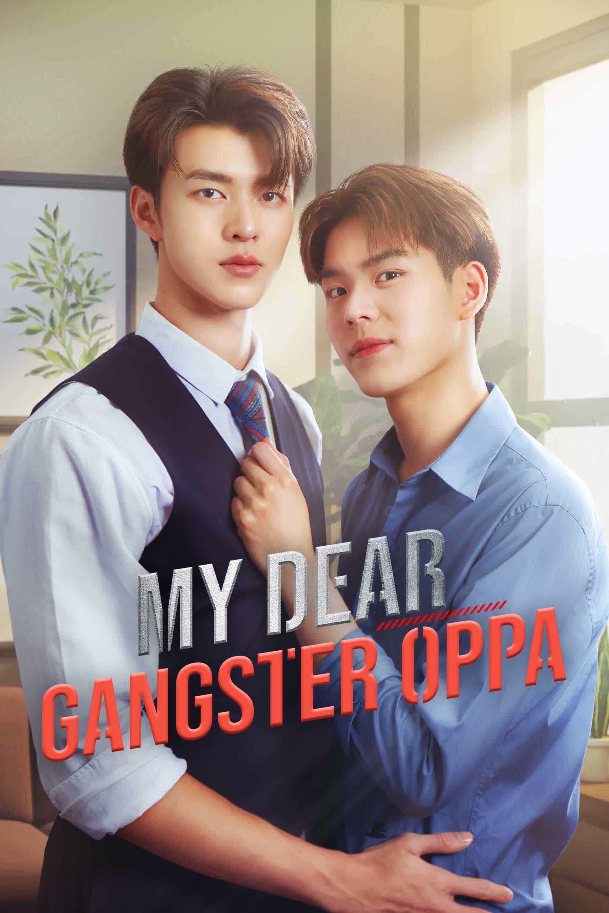 My Dear Gangster Oppa - 2023