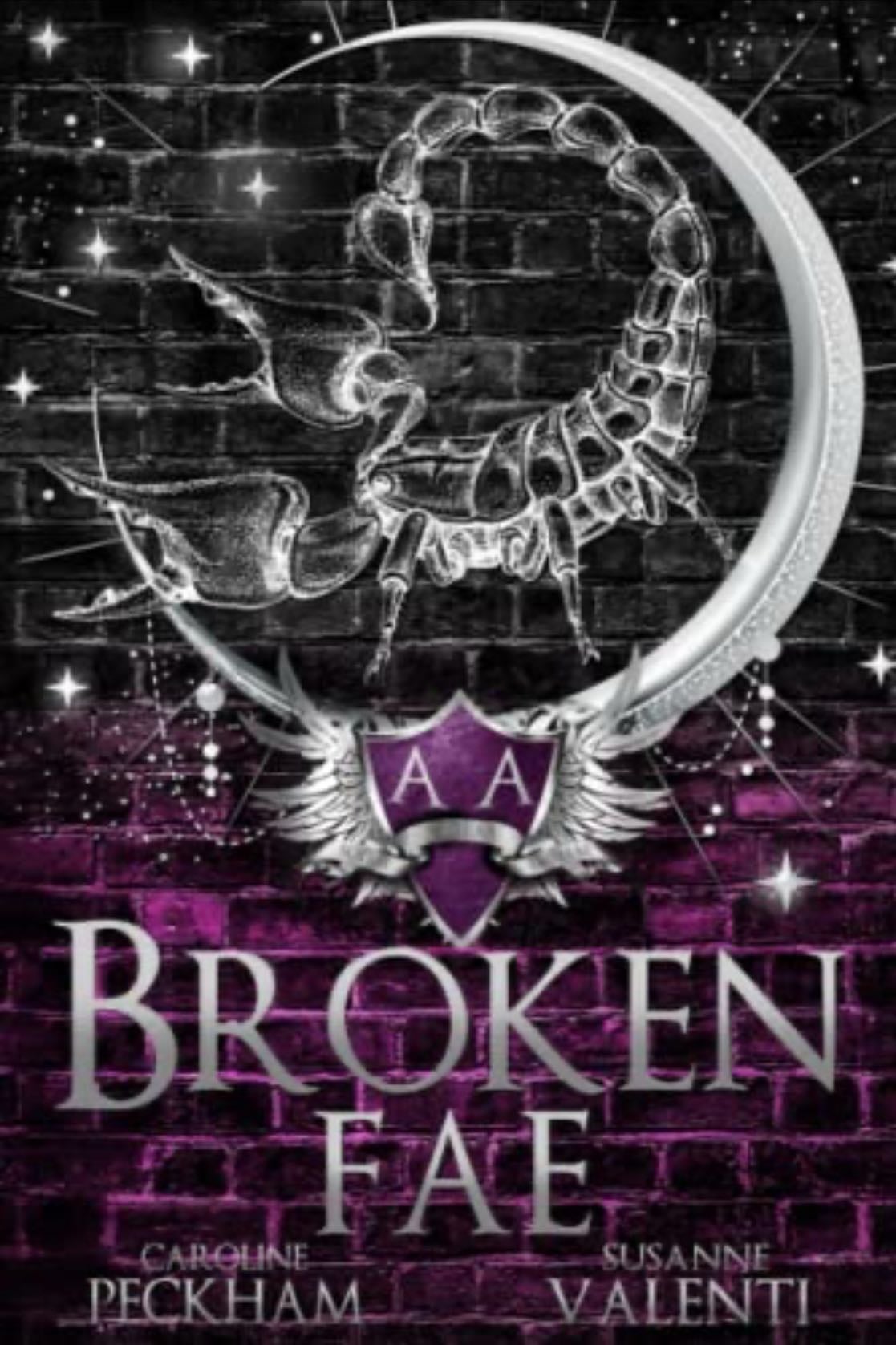 Broken Fae - Caroline Peckham, Susanne Valenti · 2022