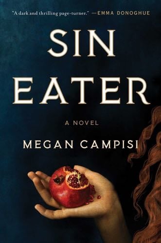 Sin Eater - Megan Campisi · 2021
