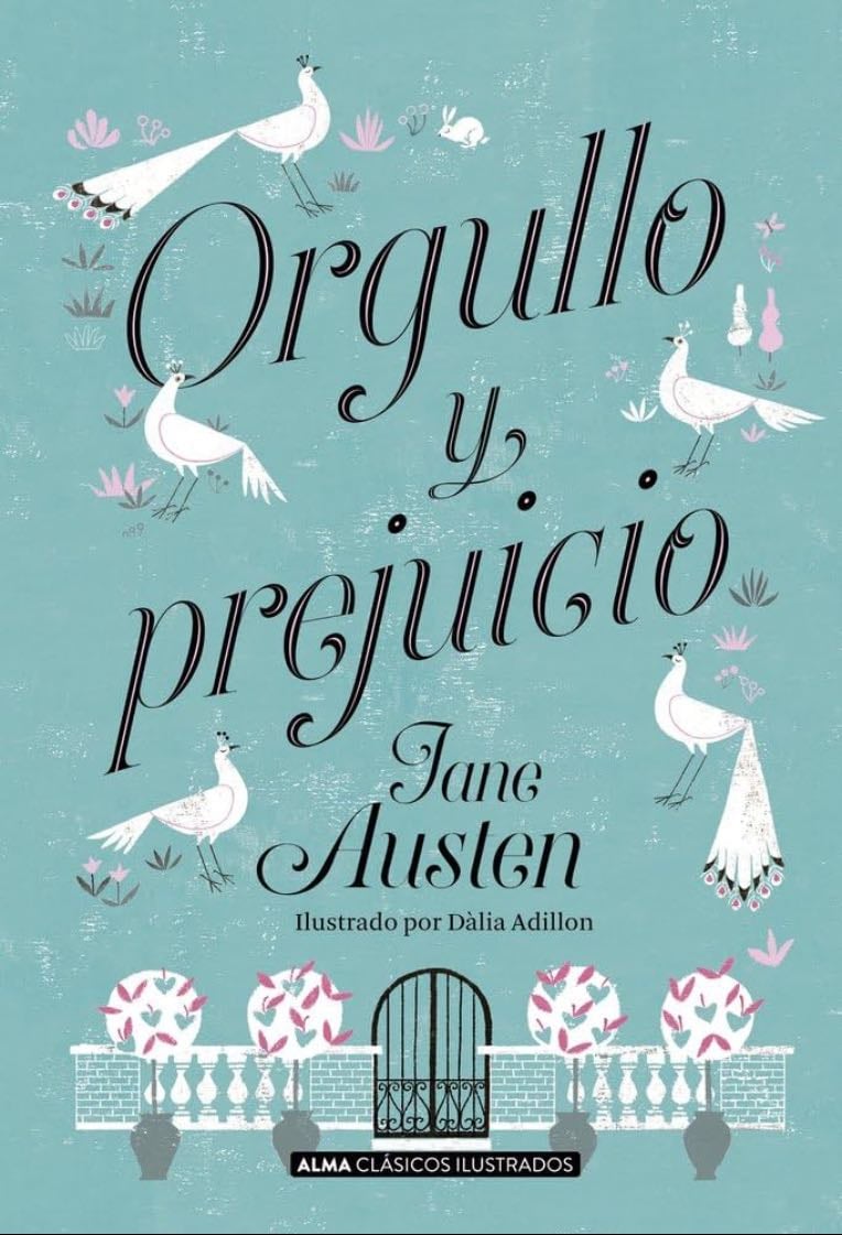 Orgullo Y Prejuicio - Jane Austen