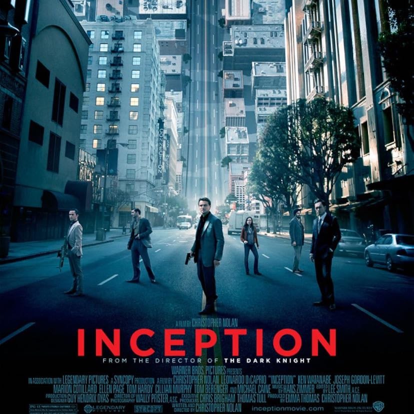 Inception - Christopher Nolan · 2010