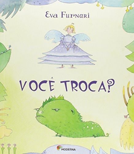 Você Troca? - Eva Furnari