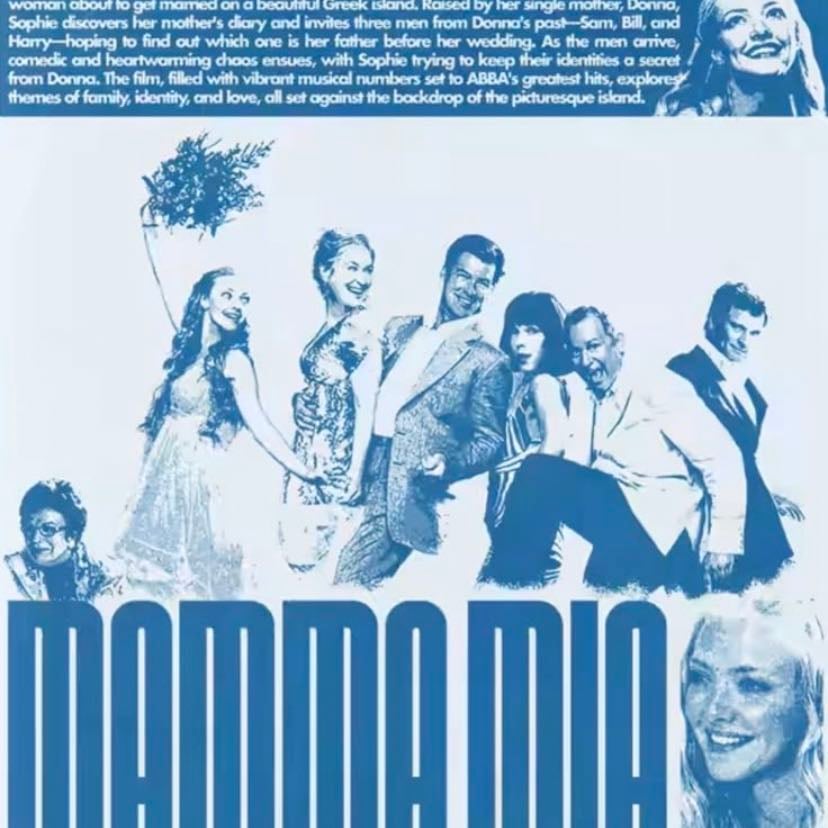 Mamma Mia! 🪩 - Phyllida Lloyd · 2008