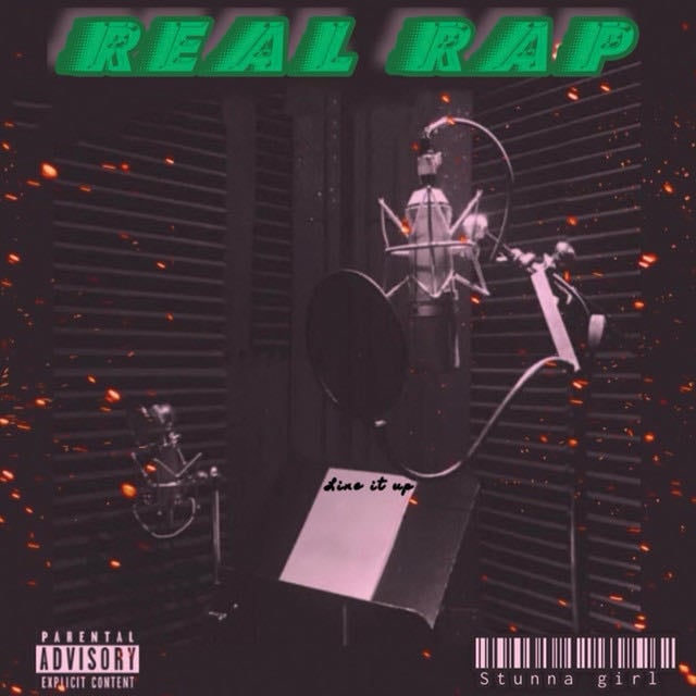 Real Rap - Song · Stunna Girl