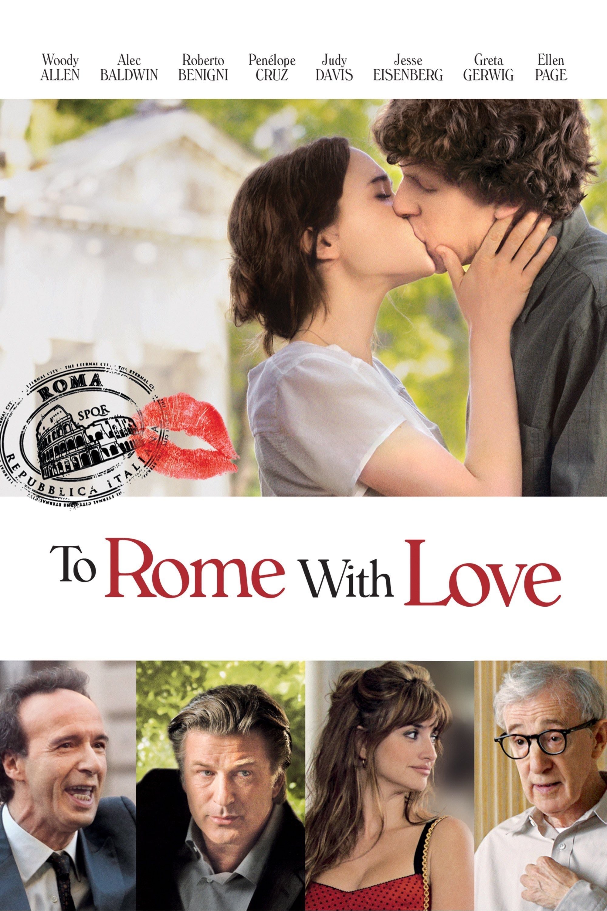 To Rome with Love - Woody Allen · 2012
