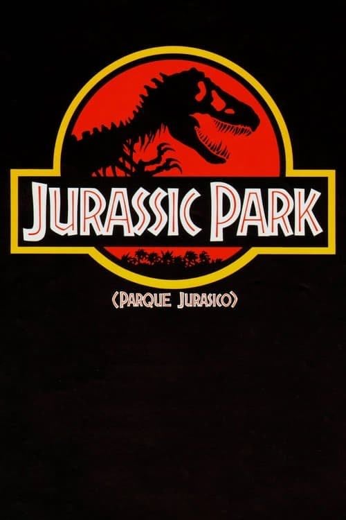 Jurassic Park (Parque Jurásico) - Steven Spielberg · 1993