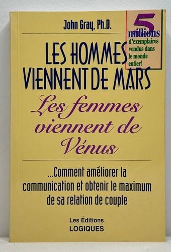 Les Hommes Viennent de Mars, les Femmes Viennent de Venus - GRAY JOHN · 1994