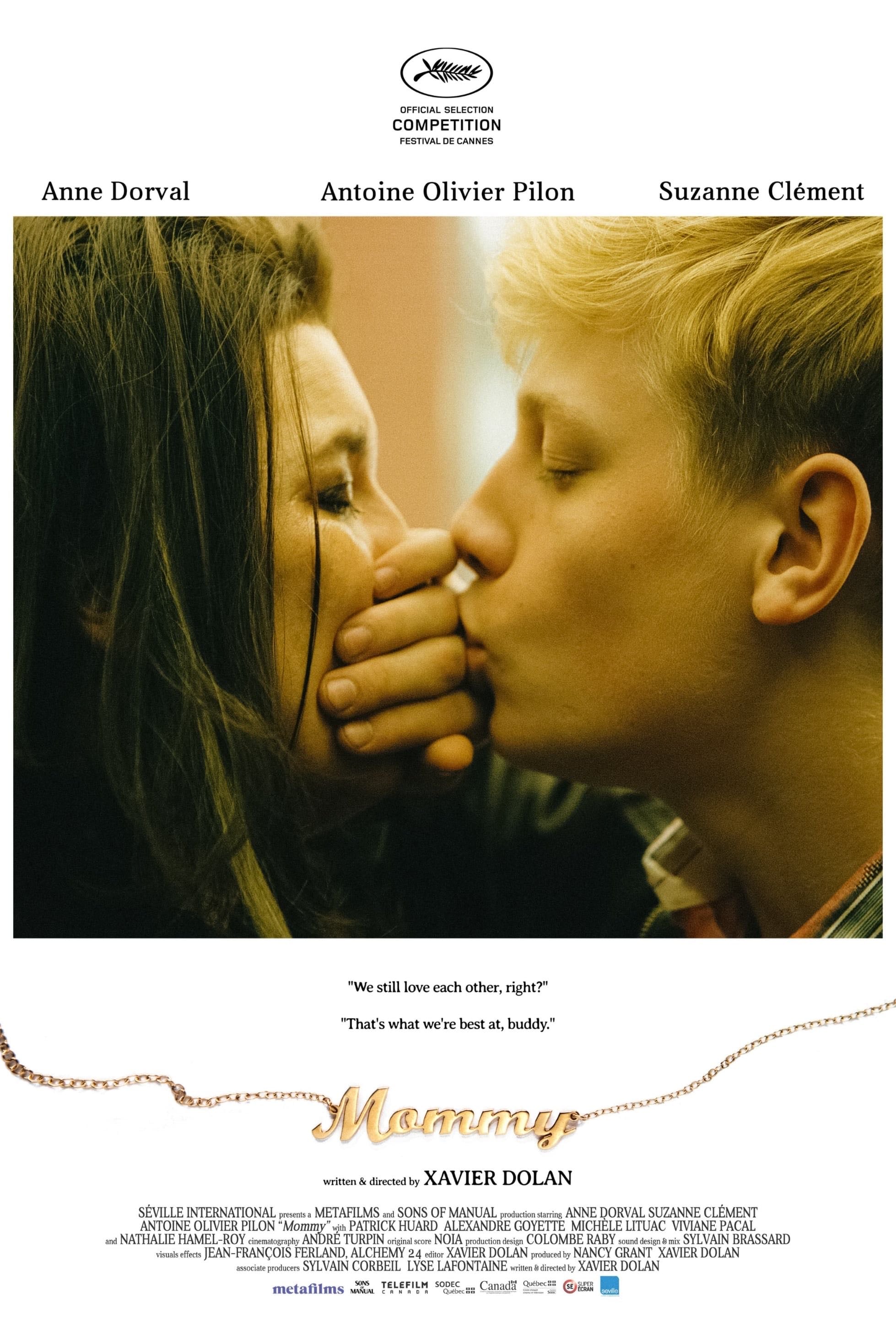 Mommy - Xavier Dolan · 2014