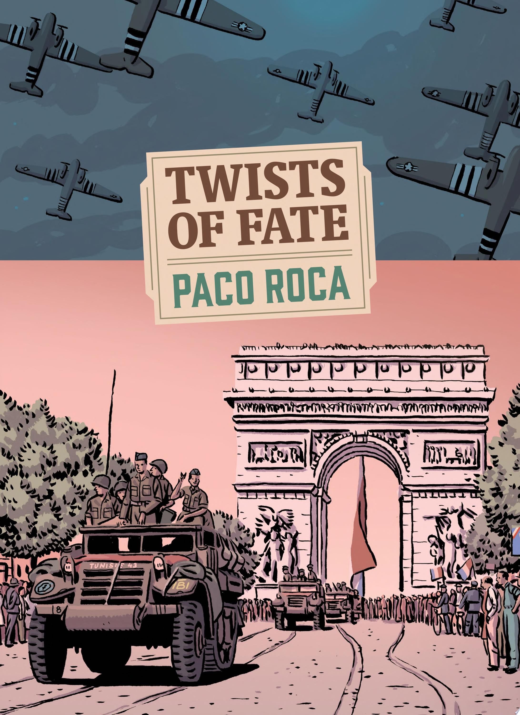 Twists of Fate - Paco Roca · 2018