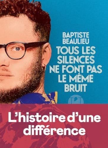 Tous les silences ne font pas le m锚me bruit - Baptiste Beaulieu 路 2024