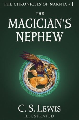 The Magician's Nephew (Chronicles of Narnia Book 1) - C.S. Lewis ยท 2008