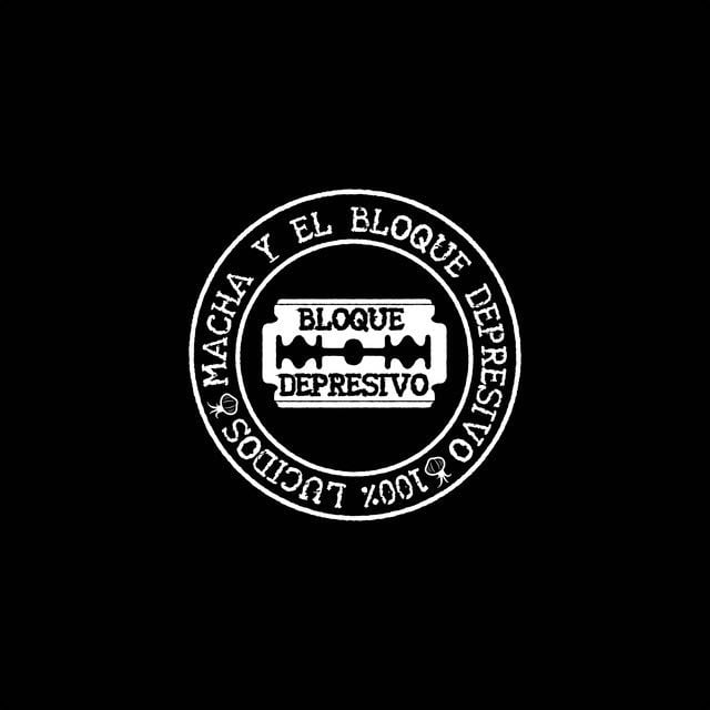 Macha y el Bloque Depresivo - Album · Macha Y El Bloque Depresivo
