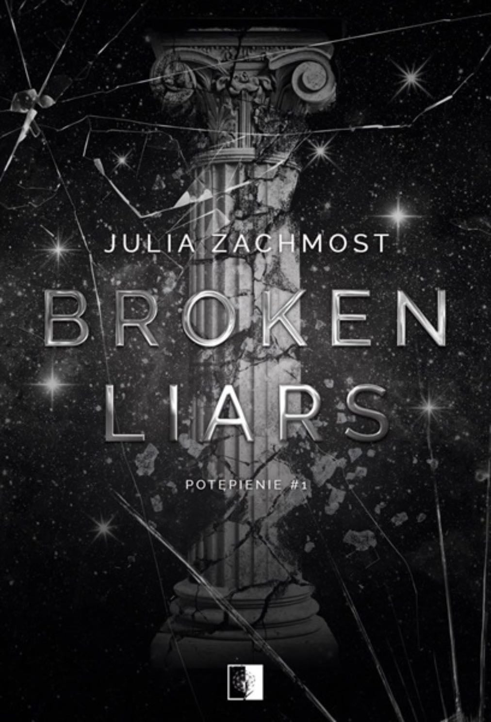 Broken Liars - Julia Zachmost · 2025