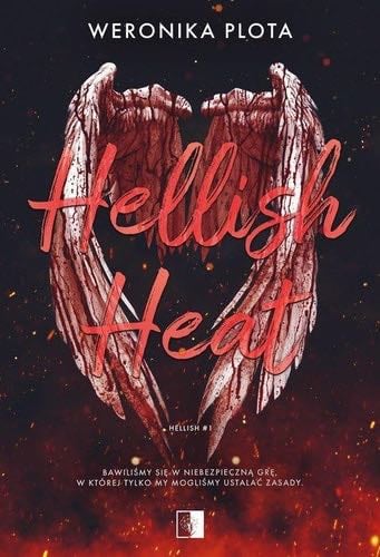 Hellish Heat - Weronika Plota · 2023