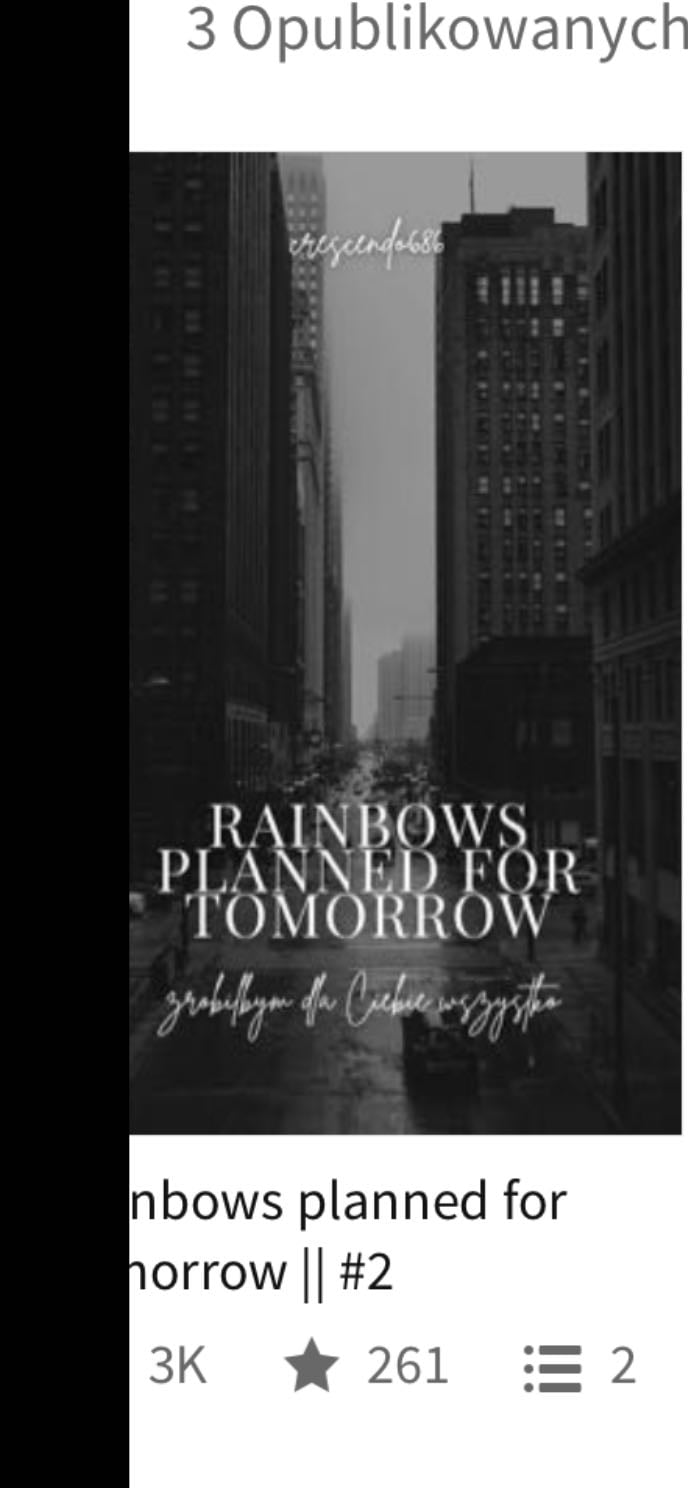 Rainbows planned for tomorrow - Wattpad @crescendo686