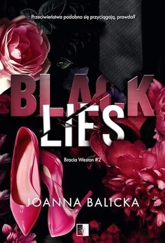 Black Lies - Joanna Balicka · 2024