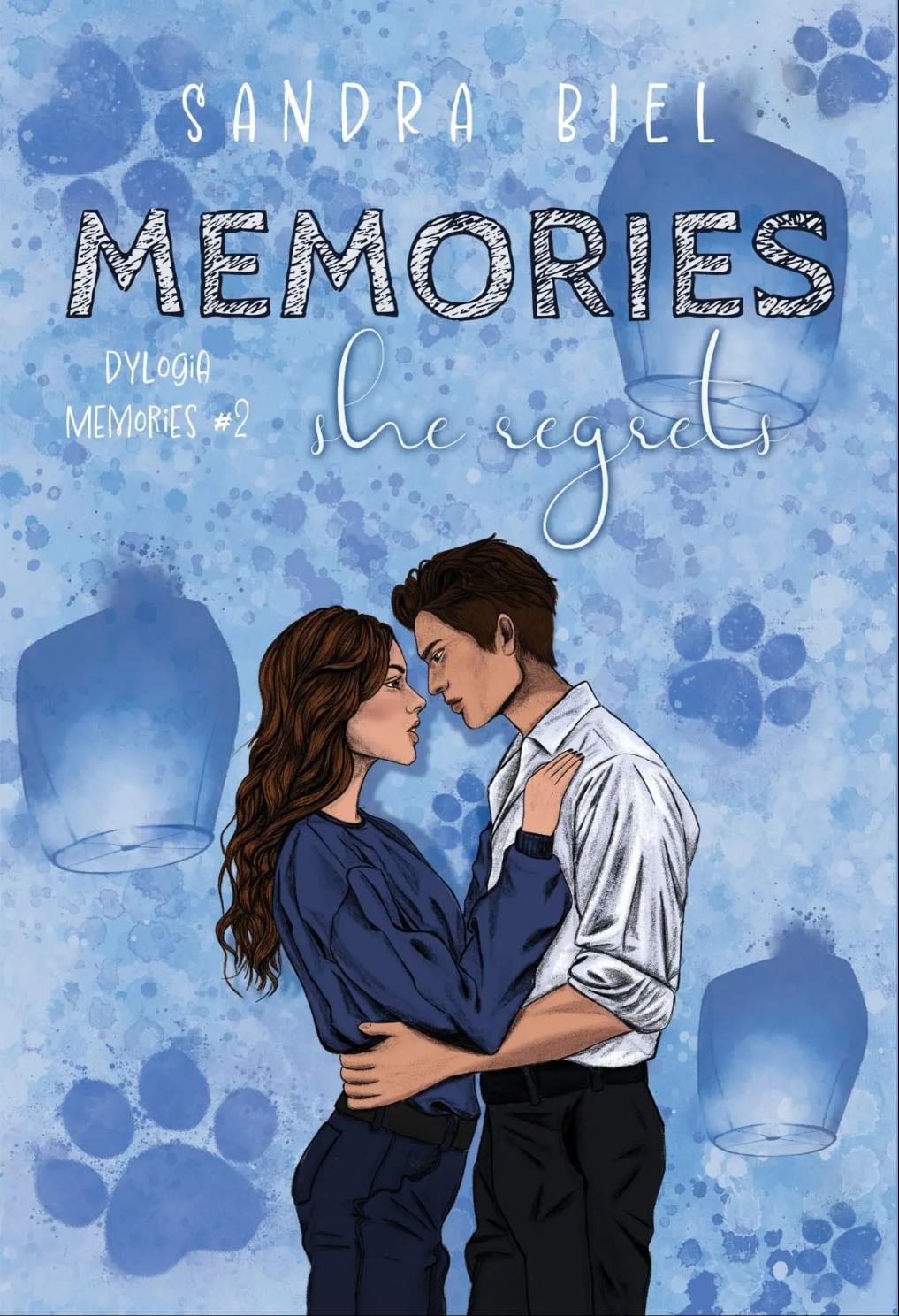 Memories she regrets - Sandra Biel · 2024