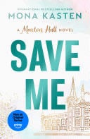 Save Me - Mona Kasten · 2025