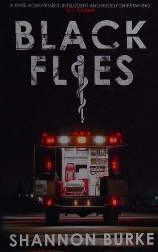 Black Flies - Shannon Burke · 2010