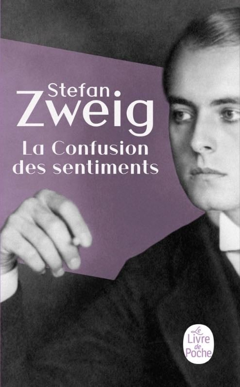 La confusion des sentiments - Stefan Zweig
