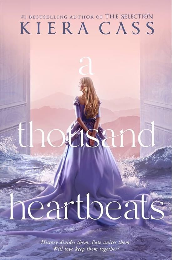 A thousand heartbeats - Kiera Cass