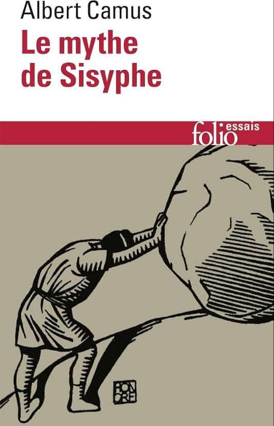 Le mythe de sisyphe - Albert Camus