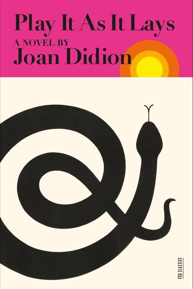 Play it as it Lays - Joan Didion