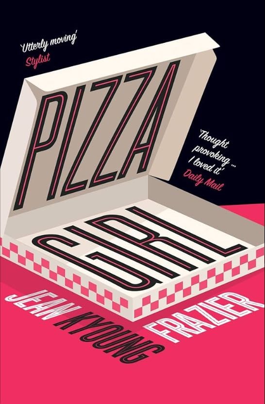 Pizza girl - Jean Kyoung Frazier
