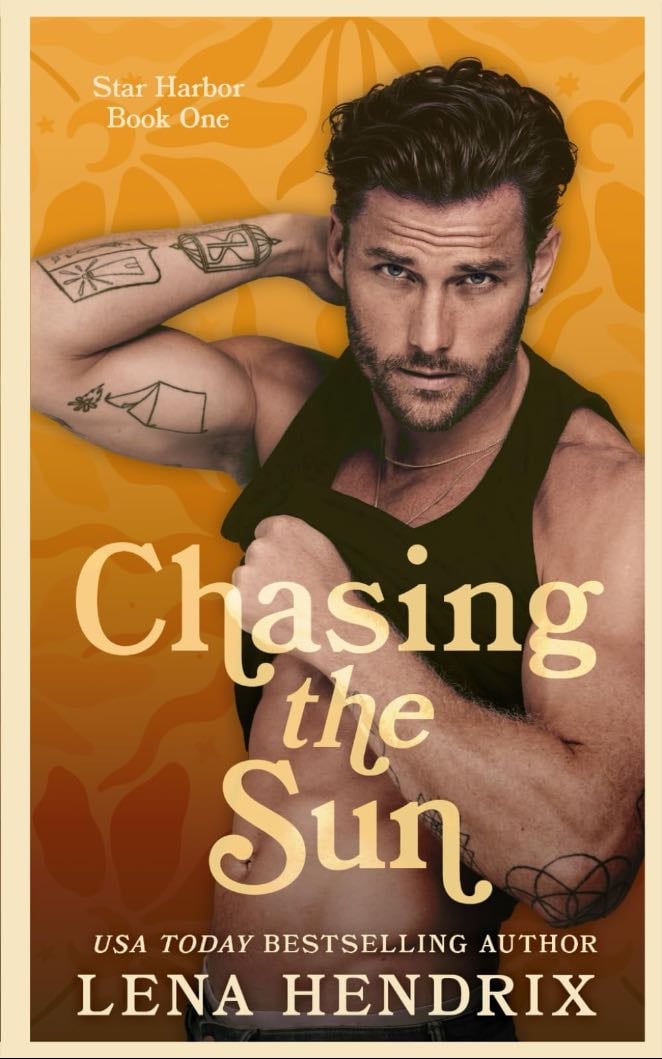 Chasing the Sun (Star Harbor Book 1) - Lena Hendrix