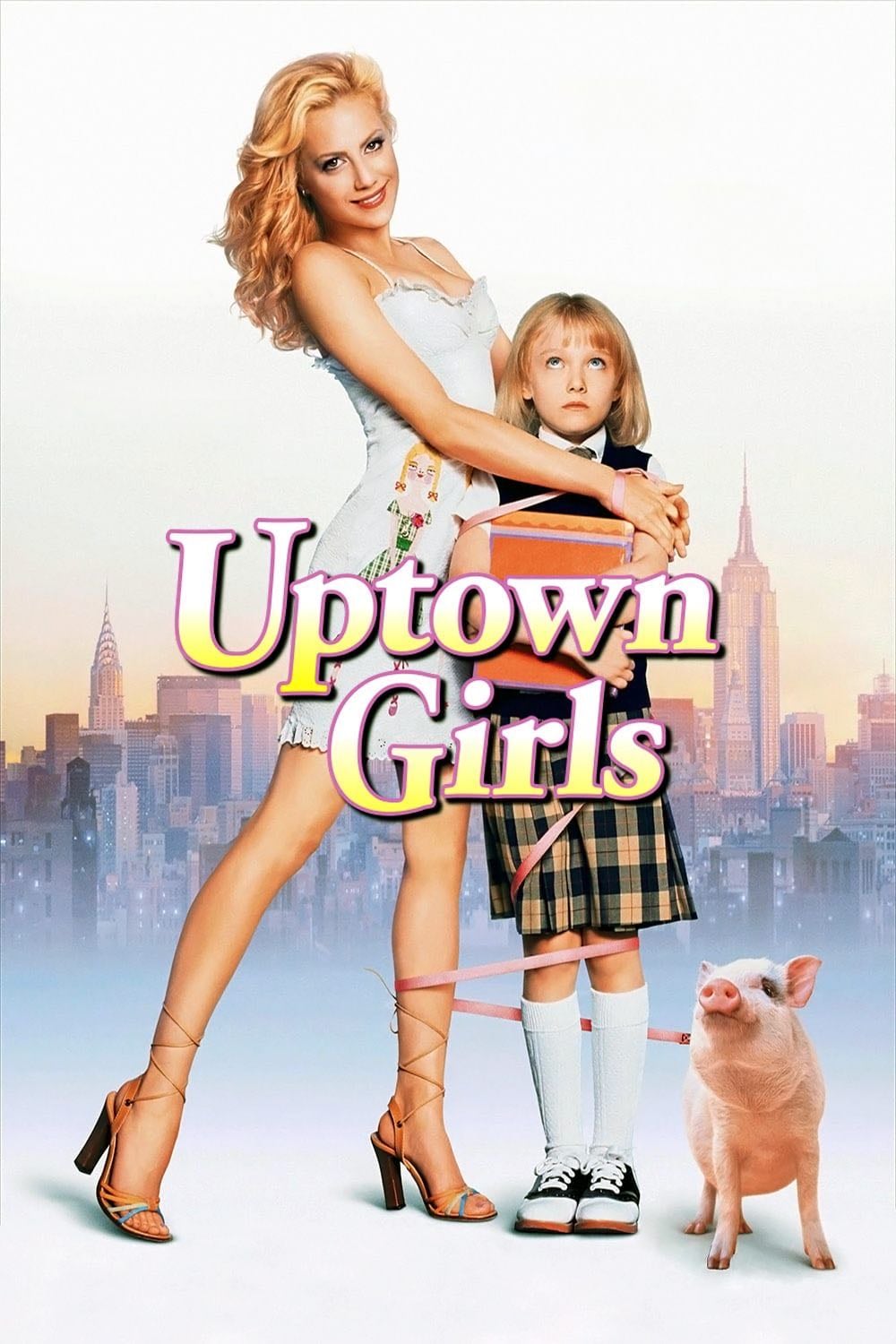 Uptown Girls - Boaz Yakin · 2003