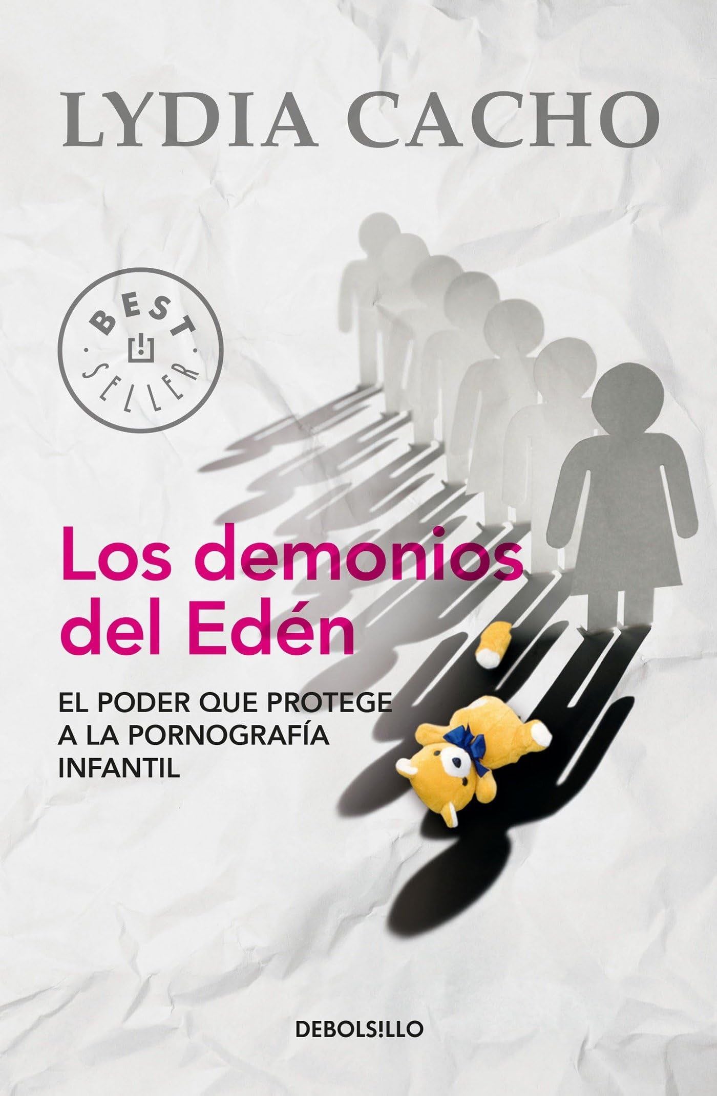 Los demonios del Eden / The Demons of Eden (Spanish Edition) - Lydia Cacho · 2015