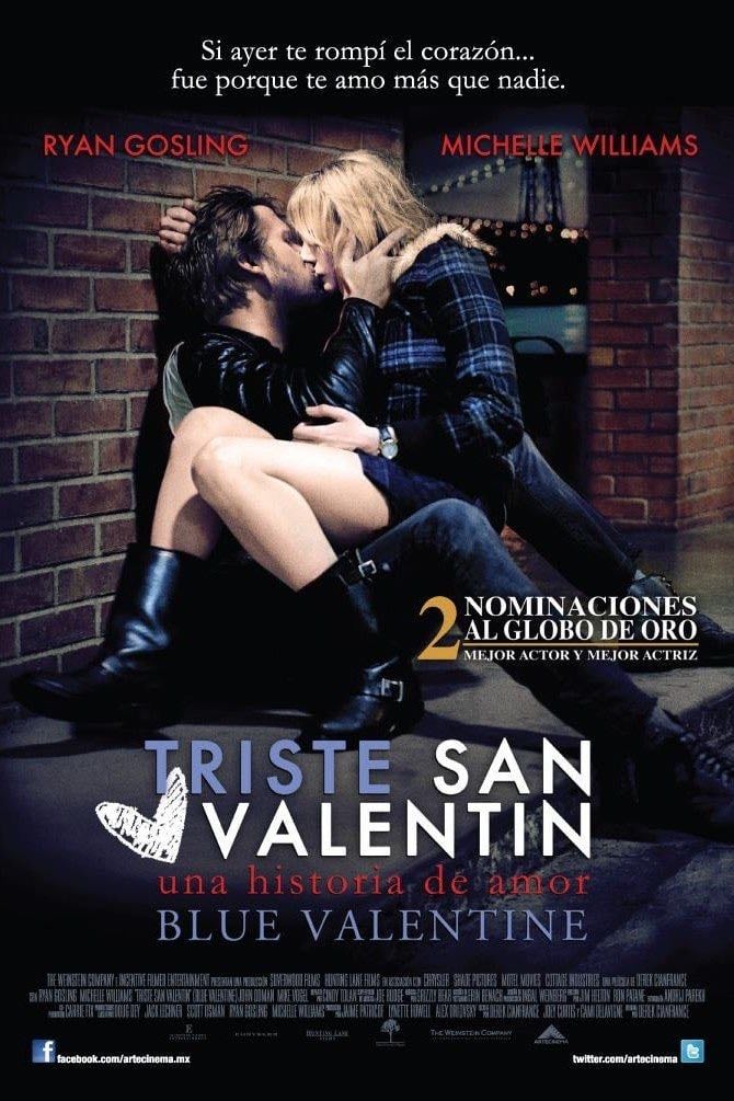 Blue Valentine - Derek Cianfrance · 2010