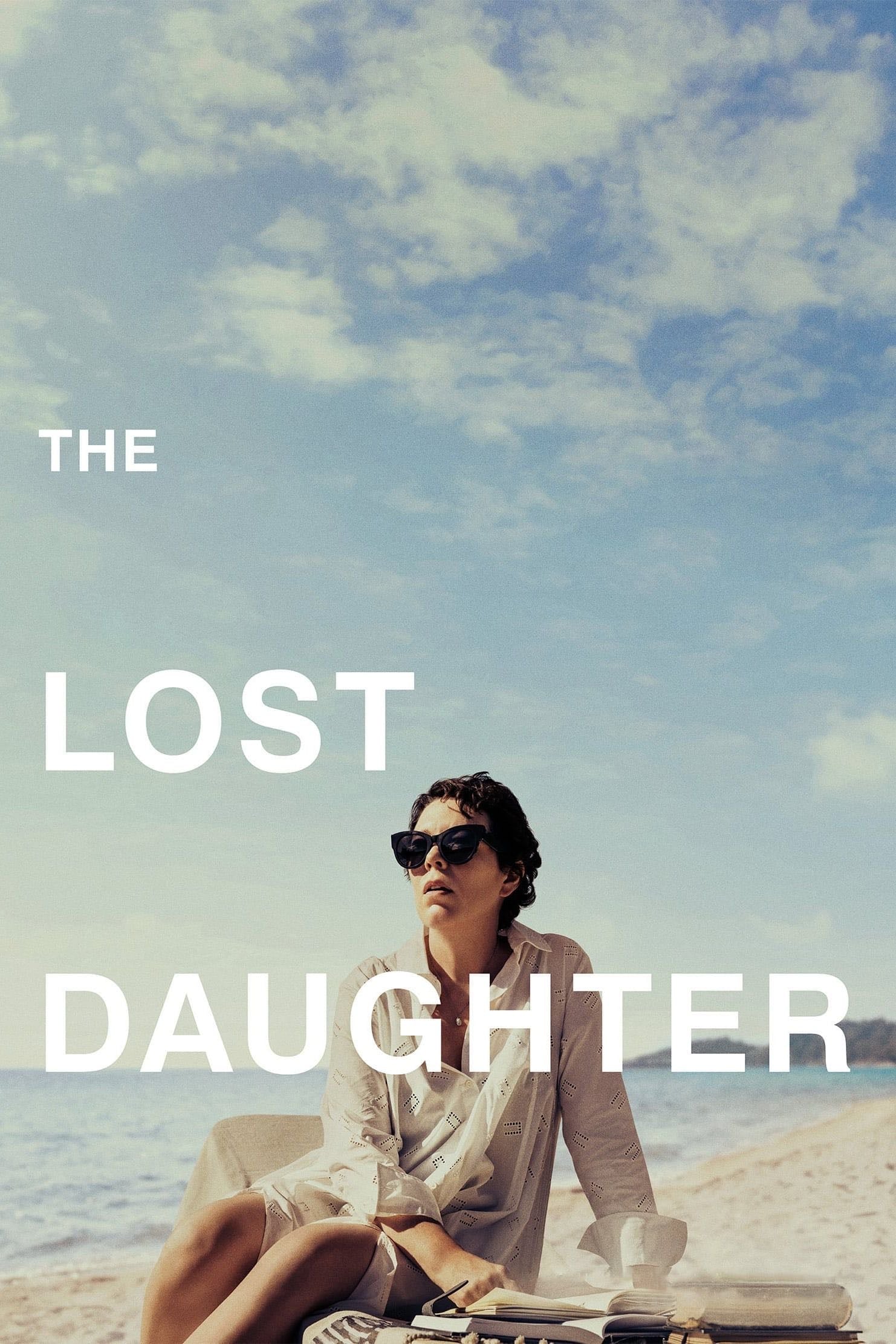 The Lost Daughter - Maggie Gyllenhaal · 2021