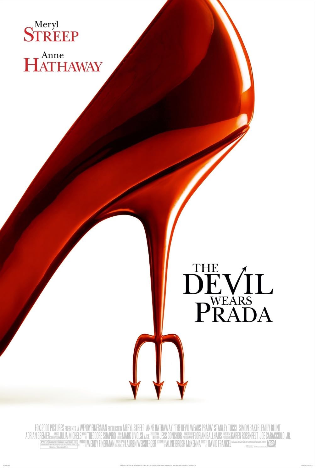The Devil Wears Prada - David Frankel · 2006
