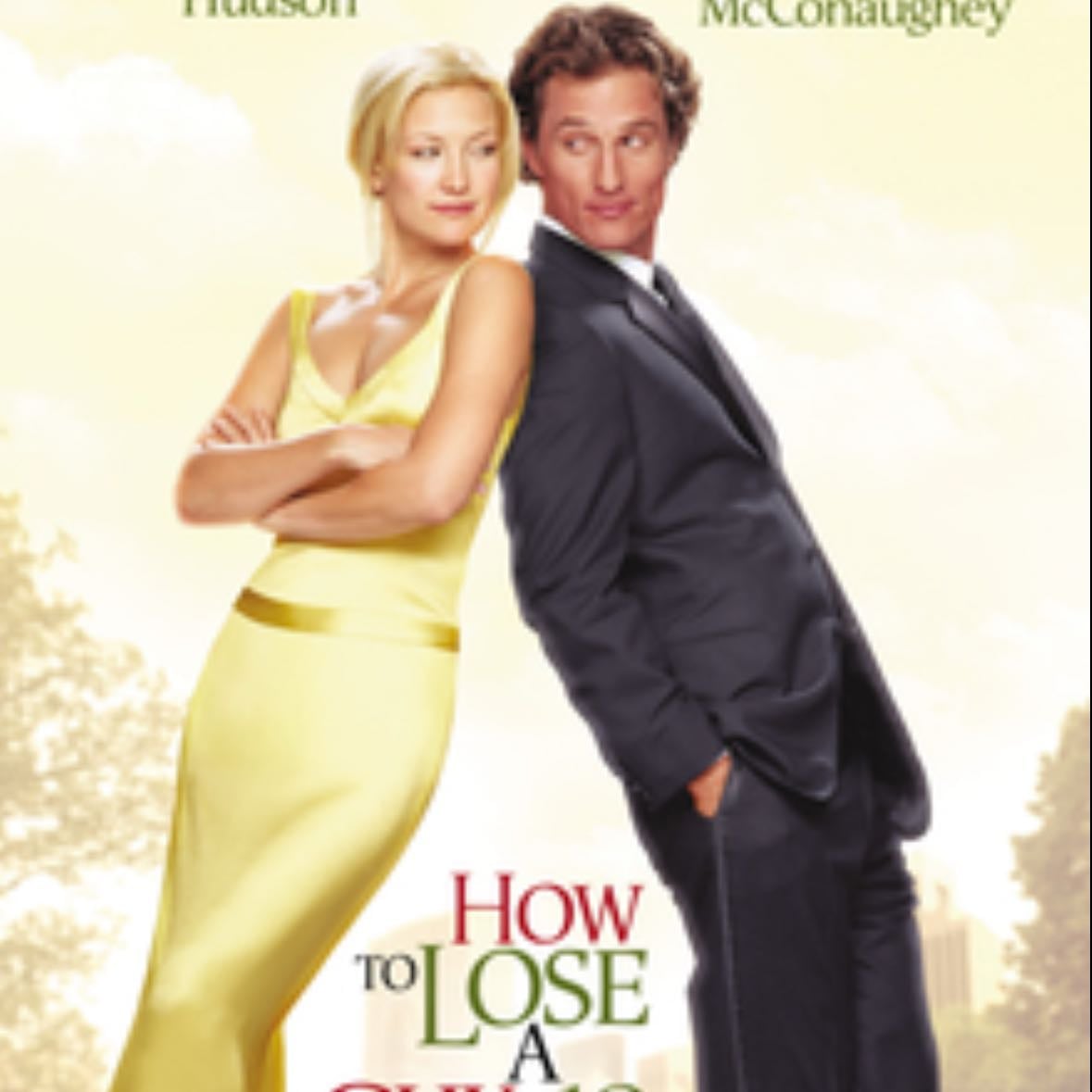How to Lose a Guy in 10 Days - 2003