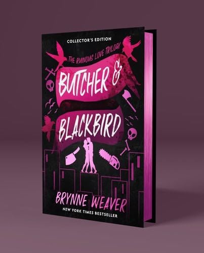 Butcher & Blackbird Collector's Edition (The Ruinous Love Trilogy) - Brynne Weaver · 2024