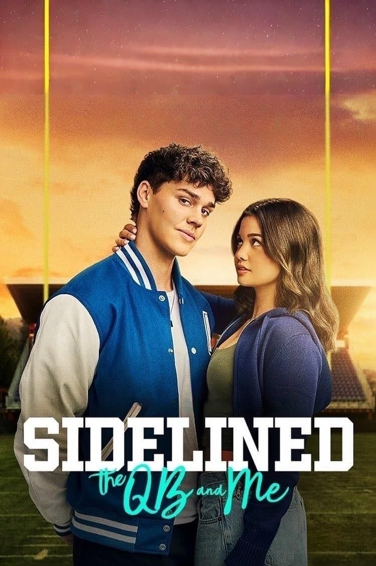 Sidelined: The QB and Me - Justin Wu · 2024