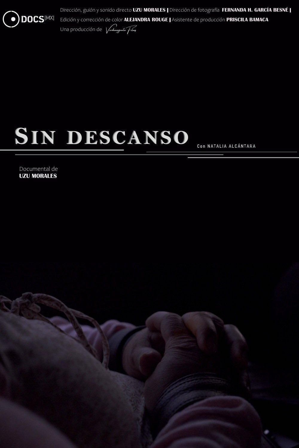 Sin descanso - Uzu M. Morales · 2020