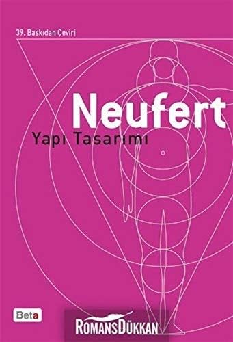 Neufert Yapi Tasarimi - Ernst Neufert · 2020